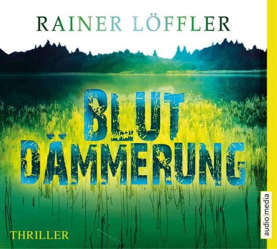 Cover for Löffler · Blutdämmerung, (Book)