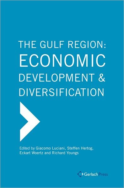 Cover for Richard Youngs · The Gulf Region: Economic Development and Diversification (Hardcover Book) (2012)