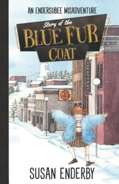 Cover for Susan Enderby · Story of the Blue Fur Coat (Paperback Book) (2021)