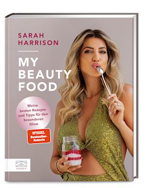 Cover for Sarah  Harrison · My Beauty Food (Book) (2024)