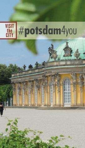 Cover for BKB Verlag · Potsdam 4 You - Visit the City (Paperback Bog) (2020)