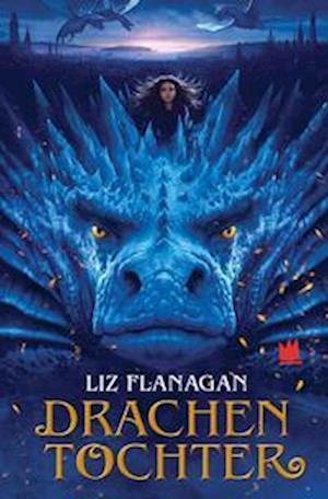 Cover for Liz Flanagan · Drachentochter (Book) (2022)