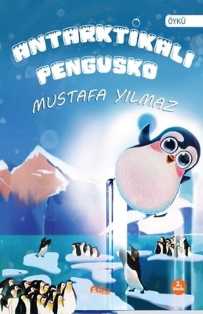 Cover for Mustafa Ylmaz · Antarktikal Pengusko (Paperback Book) (2023)