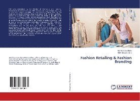 Fashion Retailing & Fashion B - Choudhary - Books -  - 9786139871001 - 