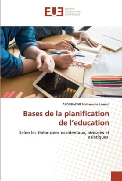 Cover for Aboubacar Mahamane Laouali · Bases de la planification de l'education (Paperback Bog) (2020)