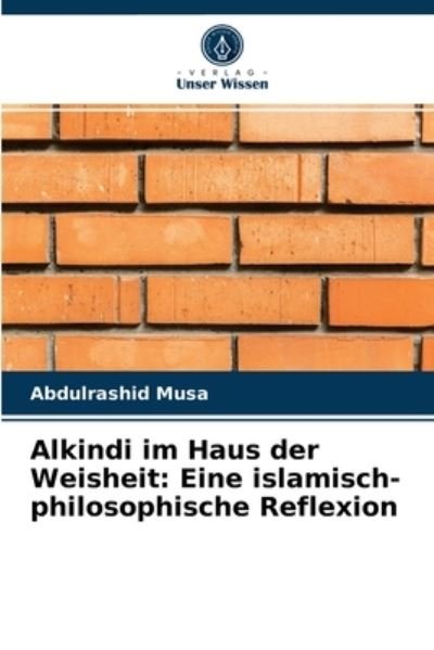 Cover for Musa · Alkindi im Haus der Weisheit: Eine (N/A) (2021)