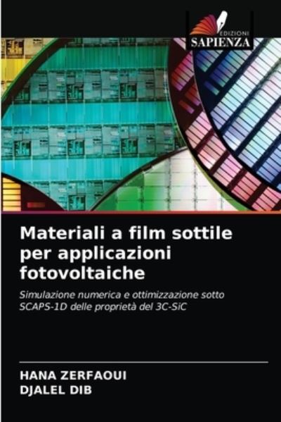 Cover for Hana Zerfaoui · Materiali a film sottile per applicazioni fotovoltaiche (Paperback Book) (2021)