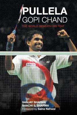 Pullela Gopi Chand - Sanjay Sharma - Books - Rupa Publications India - 9788129119001 - January 11, 2011