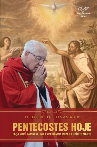 Cover for Mons Jonas Abib · Pentecostes hoje (Paperback Book) (2020)