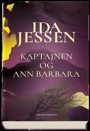 Cover for Ida Jessen · Kaptajnen og Ann Barbara (Gebundesens Buch) [1. Ausgabe] (2020)