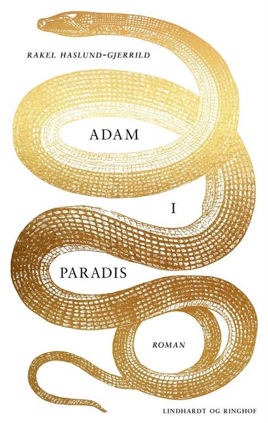 Cover for Rakel Haslund-Gjerrild · Adam i Paradis (Innbunden bok) [1. utgave] (2021)