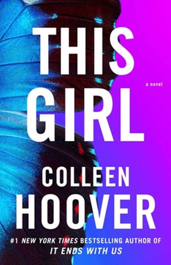 Cover for Colleen Hoover · This Girl - Tæppefald (SLAMMED #3) (Paperback Book) [1e uitgave] (2023)