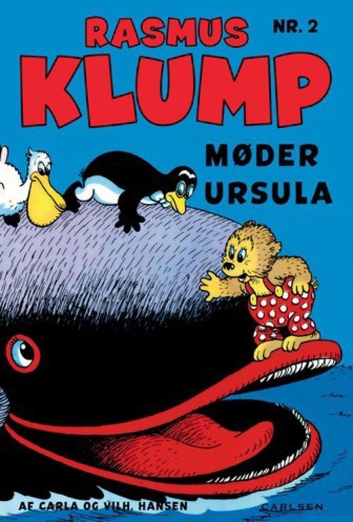 Cover for Carla og Vilh. Hansen · Rasmus Klump-hæfterne: Rasmus Klump møder Ursula - kolli m/4 stk. (Sewn Spine Book) [2.º edición] (2014)
