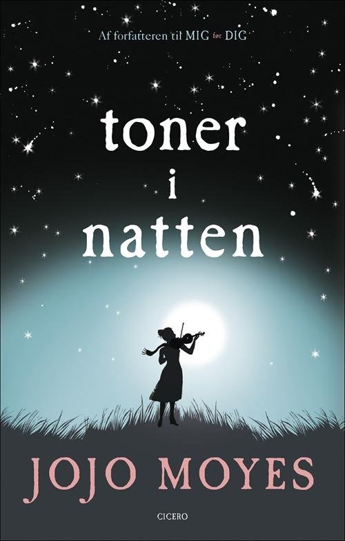 Cover for Jojo Moyes · Toner i natten (Indbundet Bog) [1. udgave] (2016)