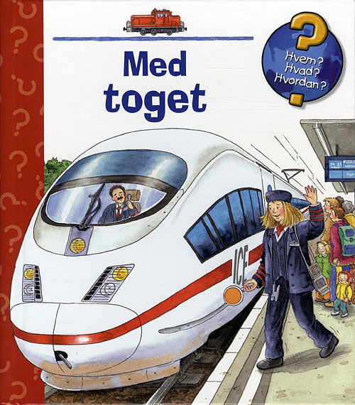 Cover for Andrea Erne · Med toget (Cardboard Book) [1st edition] (2009)