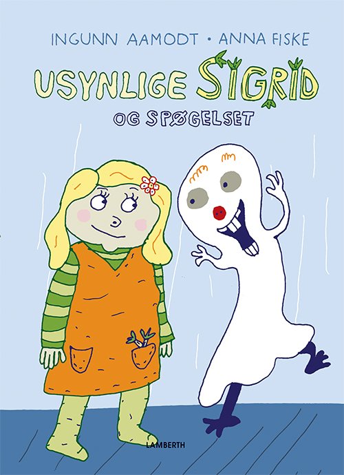 Cover for Ingunn Aamodt · Usynlige Sigrid og spøgelset (Bound Book) [1st edition] (2018)