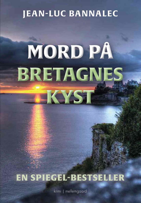 Cover for Jean-Luc Bannalec · Mord på Bretagnes kyst (Sewn Spine Book) [1st edition] (2021)