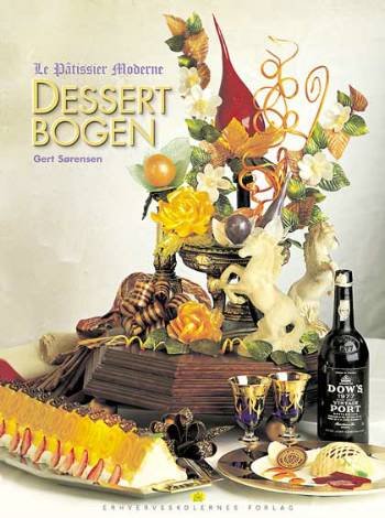 Cover for Gert Sørensen · Dessertbogen (Bound Book) [2. Painos] [Indbundet] (2001)