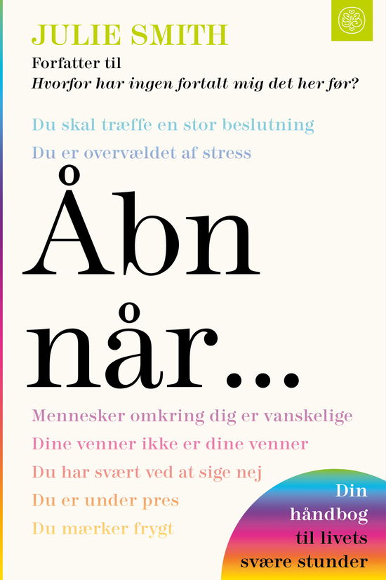 Åbn når ... - Julie Smith - Books - Svane & Bilgrav - 9788785304001 - August 28, 2025