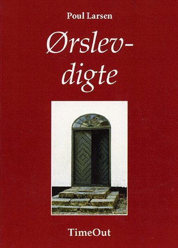 Cover for Poul Larsen · Ørslevdigte (Taschenbuch) [1. Ausgabe] (2005)