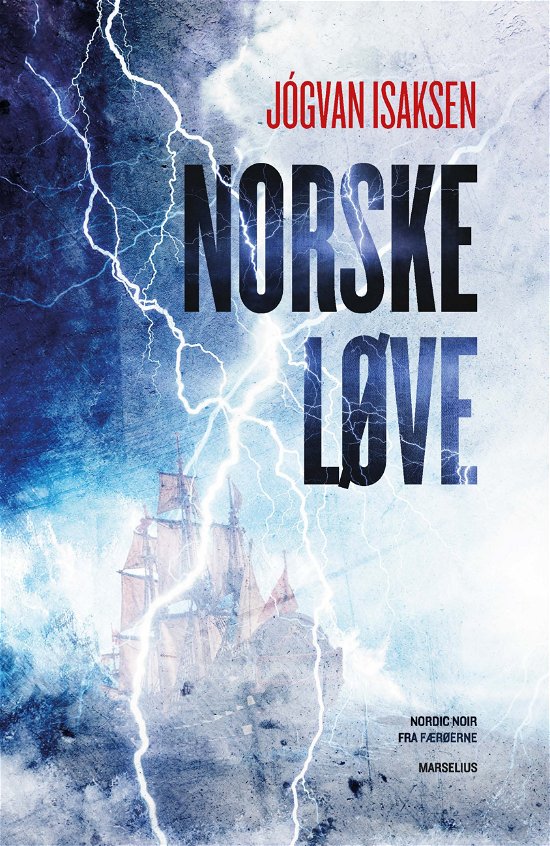 Cover for Jógvan Isaksen · Norske Løve (Sewn Spine Book) [1.º edición] (2019)