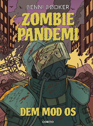 Cover for Benni Bødker · ZOMBIE PANDEMI: Dem mod os (Inbunden Bok) [1:a utgåva] (2021)