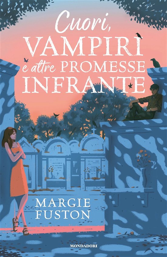 Cover for Fuston Margie · Cuori, Vampiri E Altre Promesse Infrante (Bog)