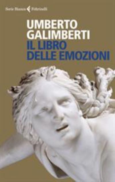 Cover for Umberto Galimberti · Il Libro Delle Emozioni (Buch) (2021)