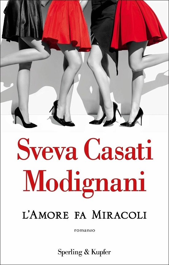 Cover for Sveva Casati Modignani · L'amore fa miracoli (Hardcover Book) (2021)