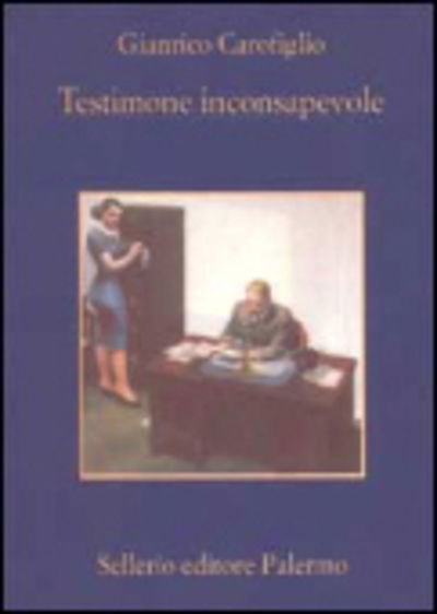 Cover for Gianrico Carofiglio · Testimone Inconsapevole (Book)