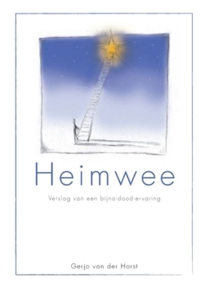 Cover for Gerjo Van Der Horst · Heimwee (Pocketbok) (2020)