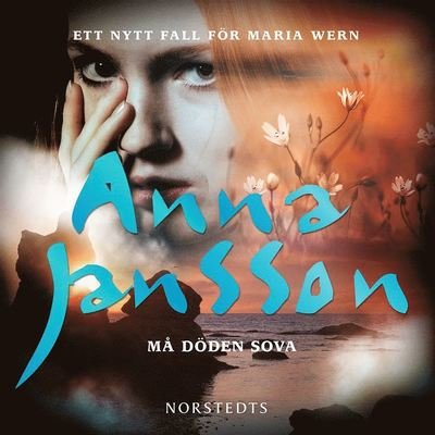 Cover for Anna Jansson · Maria Wern: Må döden sova (Hörbuch (MP3)) (2020)