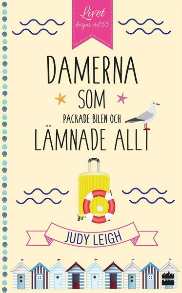 Cover for Judy Leigh · Damerna som packade bilen och lämnade allt (Pocketbok) (2021)