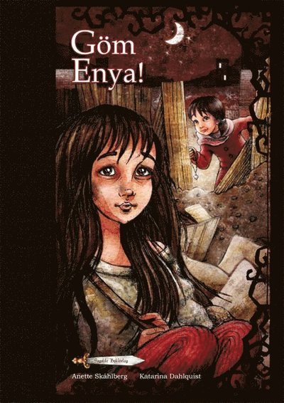 Cover for Anette Skåhlberg · Ellaserien: Göm Enya (Indbundet Bog) (2011)