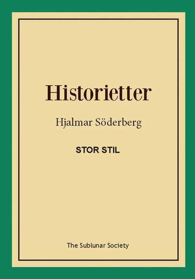 Cover for Hjalmar Söderberg · Historietter (stor stil) (Buch) (2018)