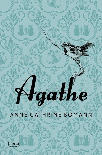 Cover for Anne Cathrine Bomann · Agathe (Innbunden bok) (2019)