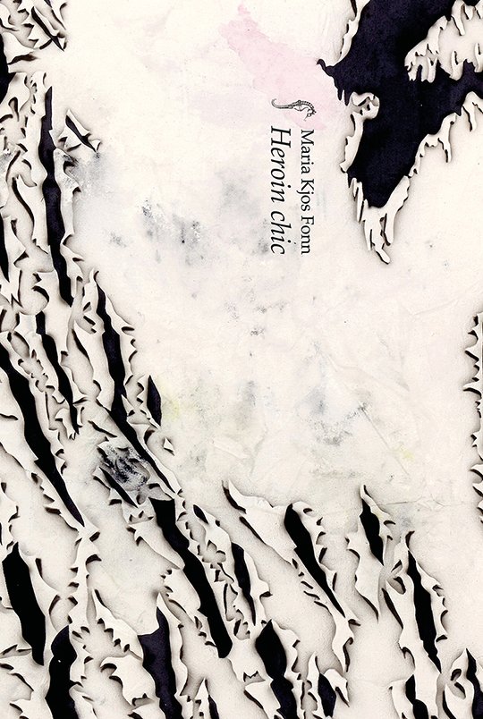 Cover for Maria Kjos Fonn · Heroin chic (Bog) (2024)