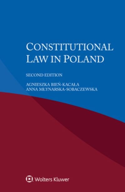 Agnieszka Bien-Kacala · Constitutional Law in Poland (Paperback Book) (2021)