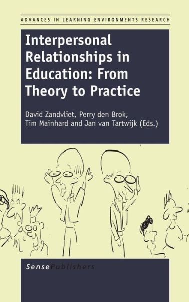 Cover for David Zandvliet · Interpersonal Relationships in Education: from Theory to Practice (Hardcover Book) (2014)