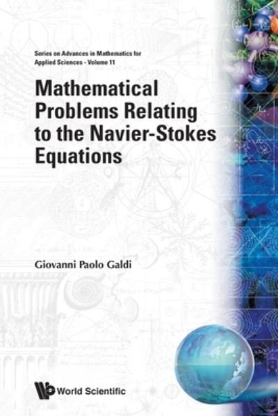 Cover for Giovanni P. Galdi · Mathematical Problems Relating to the Navier Stokes Equation, Vol 11 (Paperback Book) (1992)