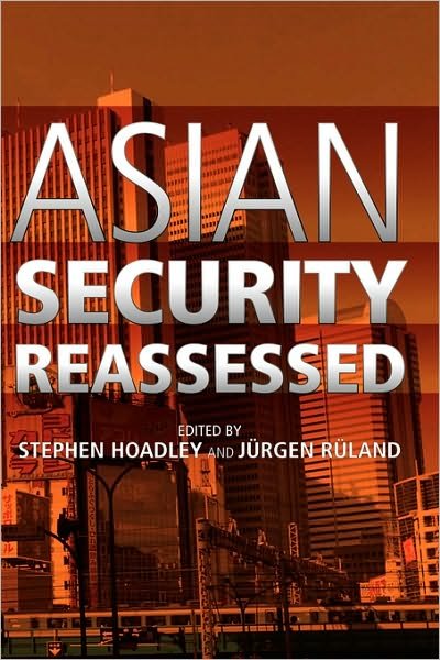 Cover for Hoadley Stephen · Asian Security Reassessed (Innbunden bok) (2006)