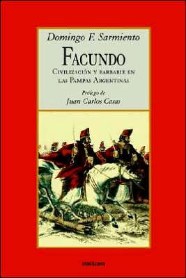 Cover for Domingo Faustino Sarmiento · Facundo - Civilizacion Y Barbarie (Paperback Book) [Spanish edition] (2003)