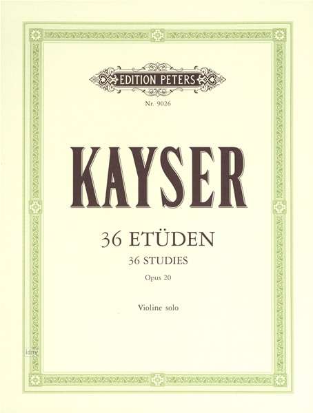 Cover for Kayser · 36 Etuden op. 20 fur Violine (Partitur) (2015)