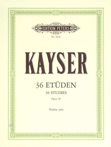 Cover for Kayser · 36 Etuden op. 20 fur Violine (Sheet music) (2015)