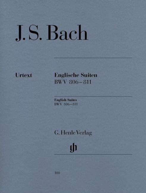 Engl.Suiten 806-811,Kla.HN100 - J.S. Bach - Kirjat - SCHOTT & CO - 9790201801001 - perjantai 6. huhtikuuta 2018