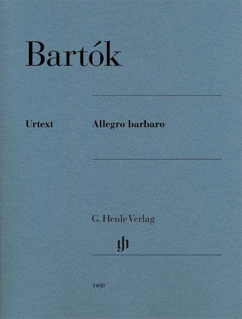 Cover for Bartók · Allegro barbaro, Klavier zu zwei (Buch) (2018)