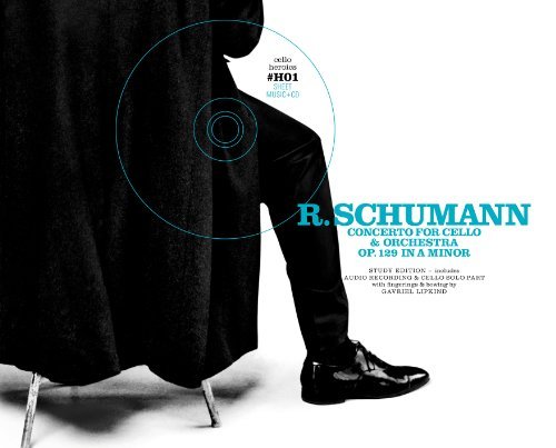 Cello Concerto - Robert Schumann - Música - LIPKIND - 9790700324001 - 29 de fevereiro de 2012