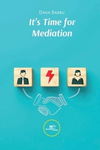 Cover for Barbu Dana · It's Time For Mediation (Book) (2023)