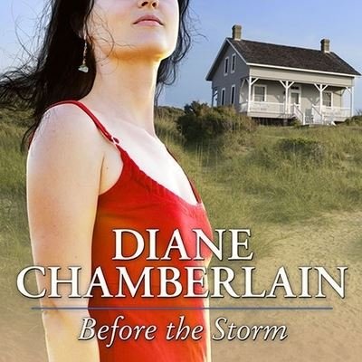 Cover for Diane Chamberlain · Before the Storm (CD) (2014)