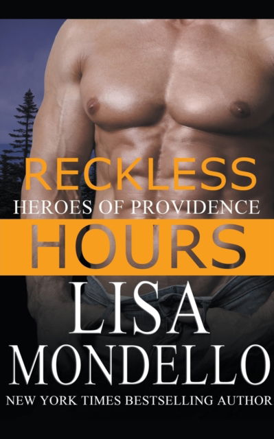 Cover for Lisa Mondello · Reckless Hours - Heroes of Providence (Paperback Book) (2022)